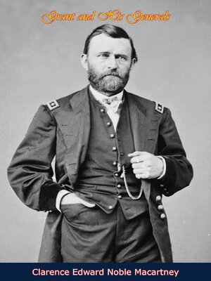 cover image of Grant and His Generals